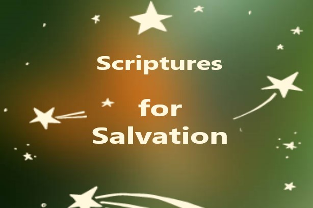 Scriptures for Salvation