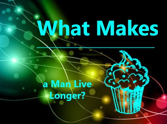 What Makes a Man Live Longer