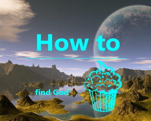 How to find God