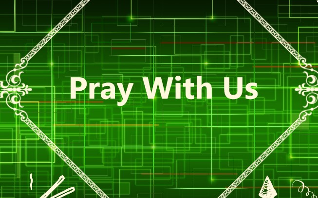 PRAY WITH US