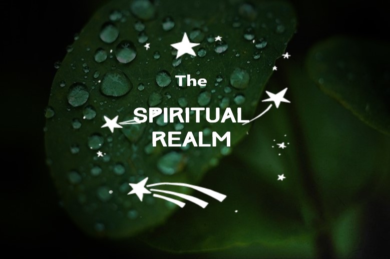 The Spiritual Realm