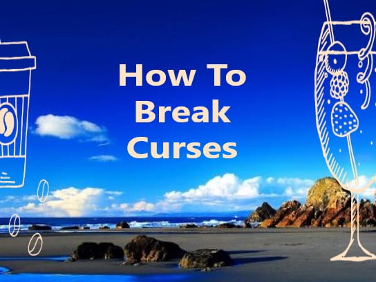 How To Break Curses